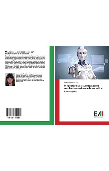 Migliorare la sicurezza aerea con l'automazione e la robotica