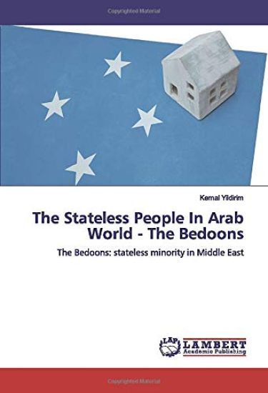The Stateless People In Arab World - The Bedoons
