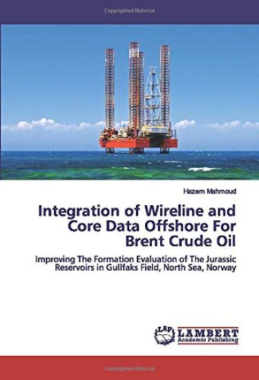 Integration of Wireline and Core Data Offshore For Brent Crude Oil
