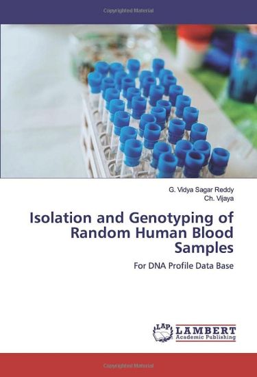 Isolation and Genotyping of Random Human Blood Samples
