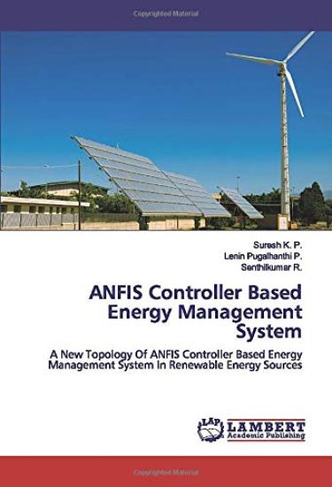 ANFIS Controller Based Energy Management System