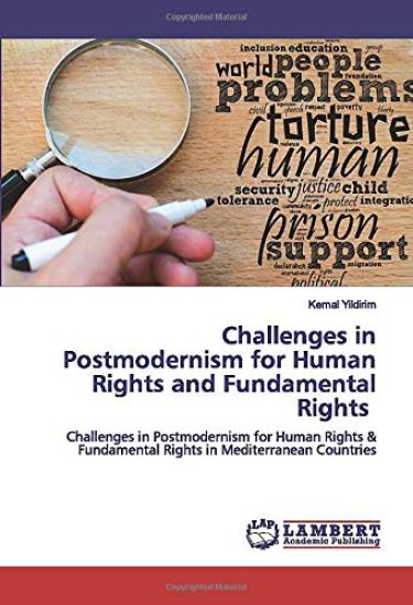 Challenges in Postmodernism for Human Rights and Fundamental Rights