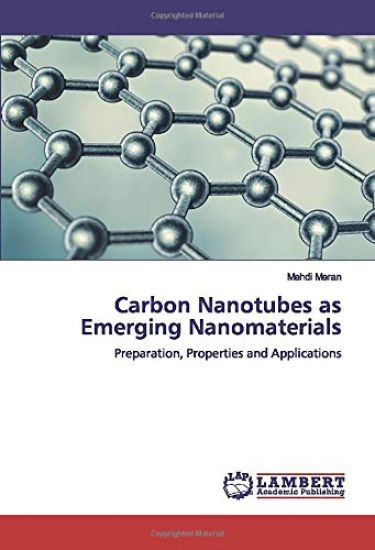 Carbon Nanotubes as Emerging Nanomaterials