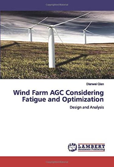 Wind Farm AGC Considering Fatigue and Optimization
