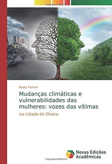 Mudanças climáticas e vulnerabilidades das mulheres: vozes das vítimas