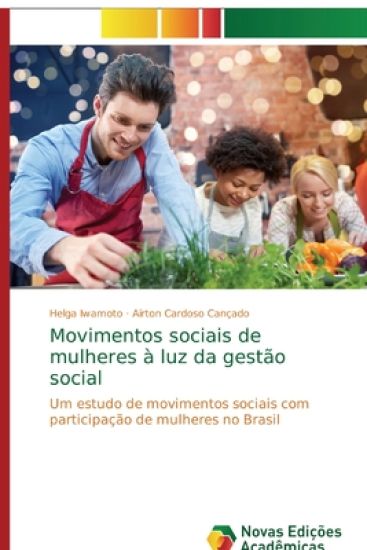 Movimentos sociais de mulheres à luz da gestão social