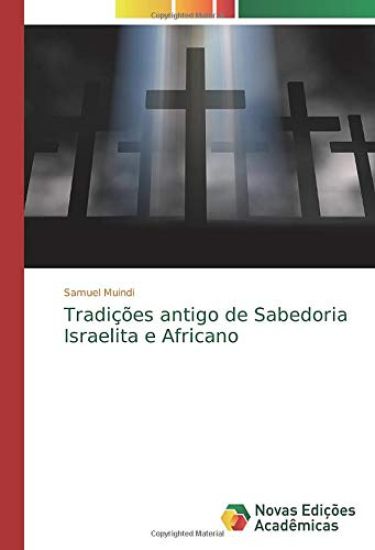 Tradições antigo de Sabedoria Israelita e Africano