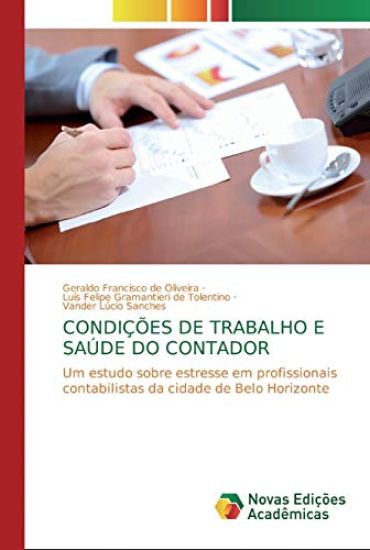 Condições de Trabalho E Saúde Do Contador