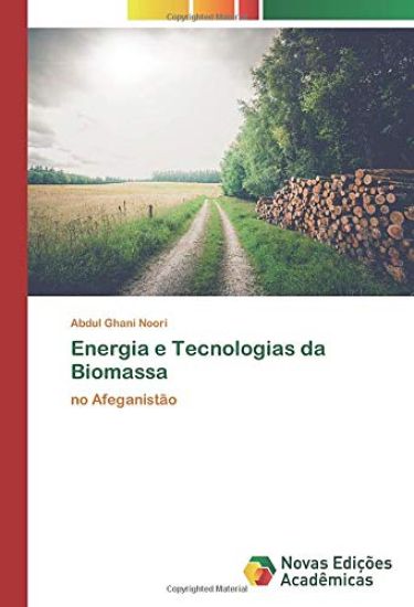 Energia e Tecnologias da Biomassa