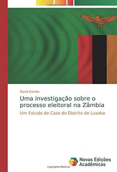 Uma investigação sobre o processo eleitoral na Zâmbia
