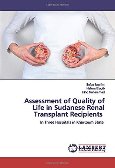 Assessment of Quality of Life in Sudanese Renal Transplant Recipients