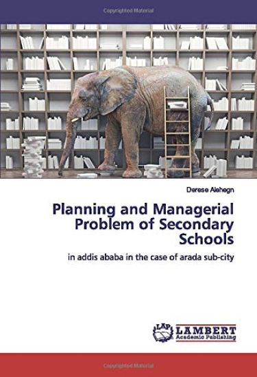 Planning and Managerial Problem of Secondary Schools