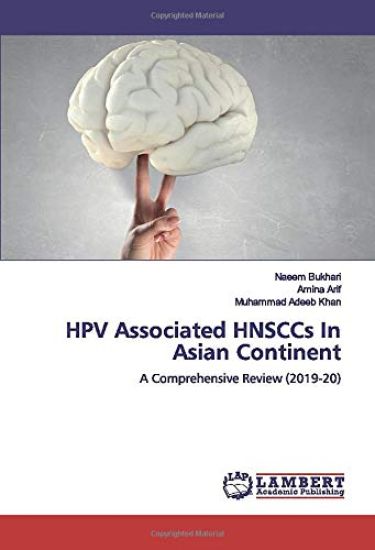 HPV Associated HNSCCs In Asian Continent
