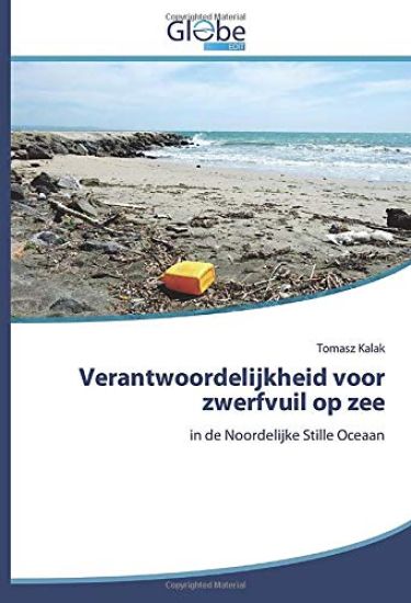Verantwoordelijkheid voor zwerfvuil op zee