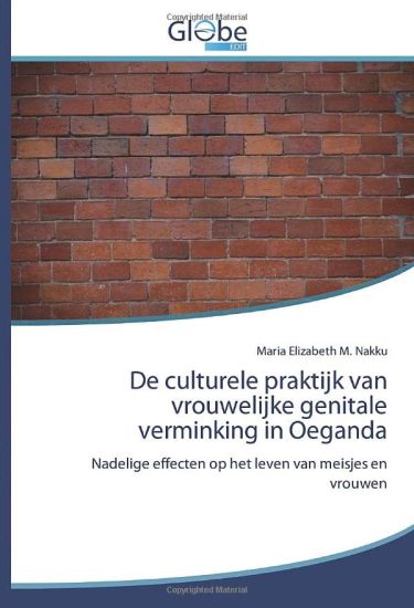 De culturele praktijk van vrouwelijke genitale verminking in Oeganda