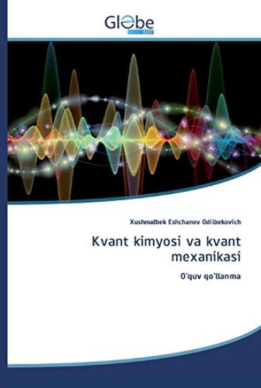 Kvant kimyosi va kvant mexanikasi