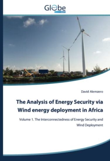 The Analysis of Energy Security via Wind energy deployment in Africa