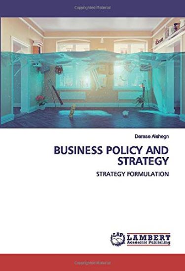 BUSINESS POLICY AND STRATEGY