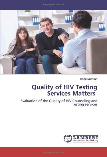 Quality of HIV Testing Services Matters