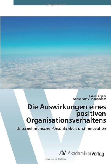 Die Auswirkungen eines positiven Organisationsverhaltens