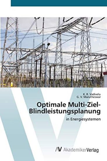 Optimale Multi-Ziel-Blindleistungsplanung