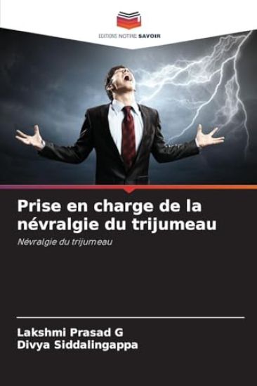 Prise en charge de la névralgie du trijumeau