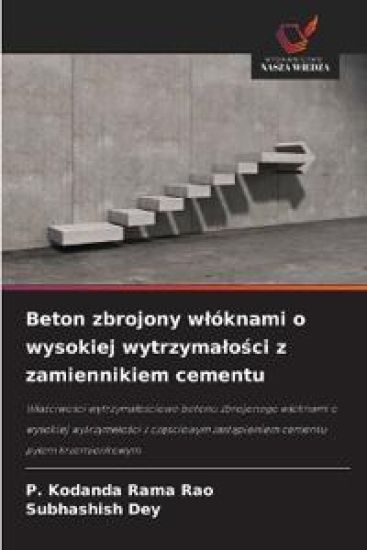 Beton zbrojony wlóknami o wysokiej wytrzymalosci z zamiennikiem cementu