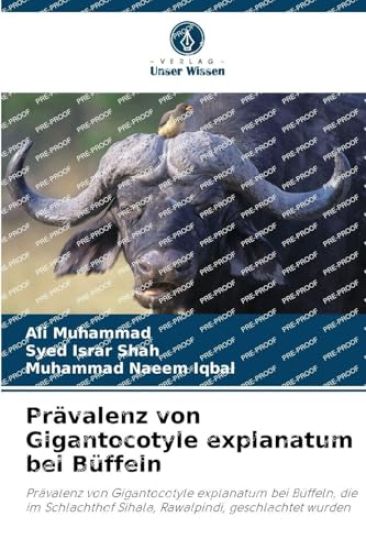 Prävalenz von Gigantocotyle explanatum bei Büffeln
