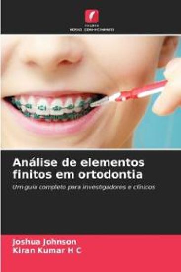 Análise de elementos finitos em ortodontia