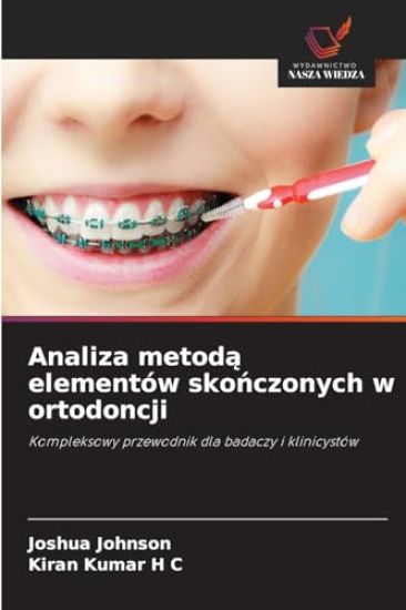 Analiza metoda elementów skonczonych w ortodoncji