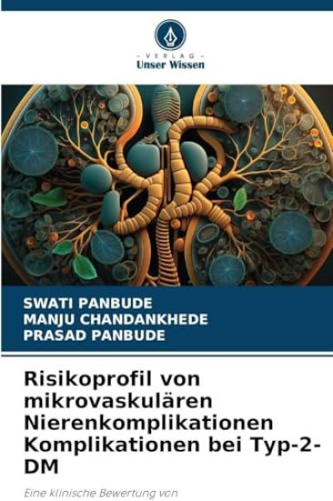 Risikoprofil von mikrovaskulären Nierenkomplikationen Komplikationen bei Typ-2-DM