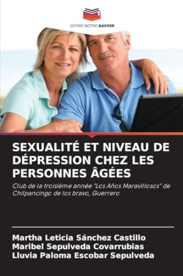 Sexualité Et Niveau de Dépression Chez Les Personnes Âgées