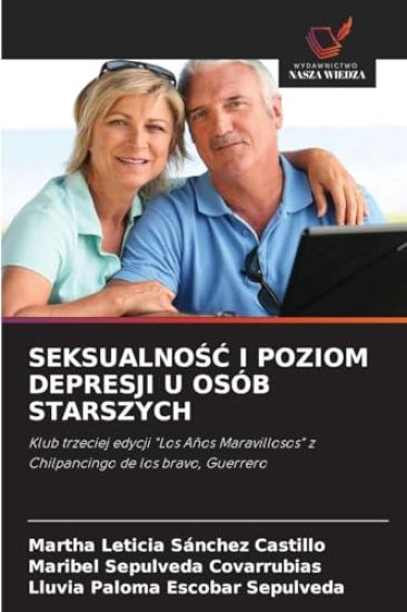 SeksualnoŚĆ I Poziom Depresji U Osób Starszych