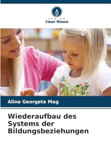 Wiederaufbau des Systems der Bildungsbeziehungen