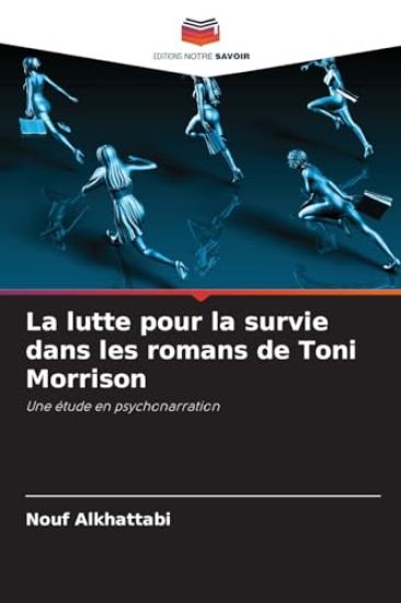 La lutte pour la survie dans les romans de Toni Morrison
