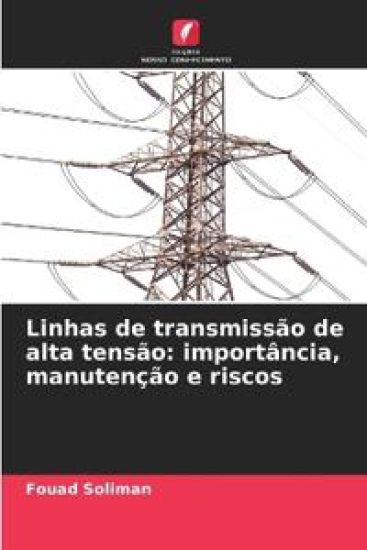 Linhas de transmissão de alta tensão