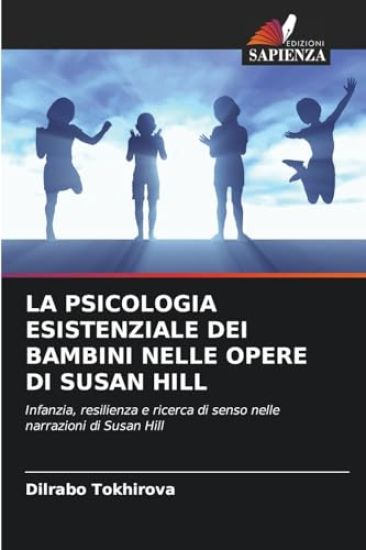 La Psicologia Esistenziale Dei Bambini Nelle Opere Di Susan Hill
