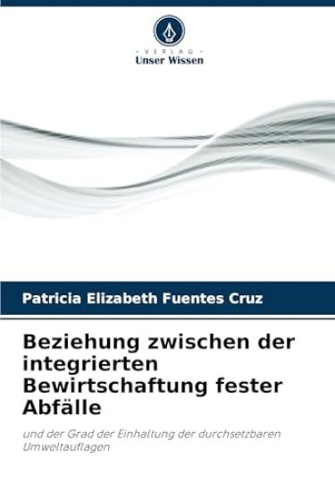 Beziehung zwischen der integrierten Bewirtschaftung fester Abfälle