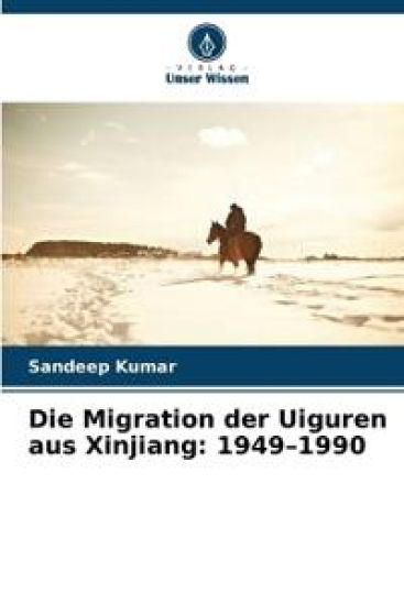 Die Migration der Uiguren aus Xinjiang: 1949-1990