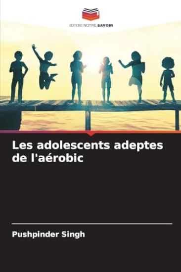 Les adolescents adeptes de l'aérobic