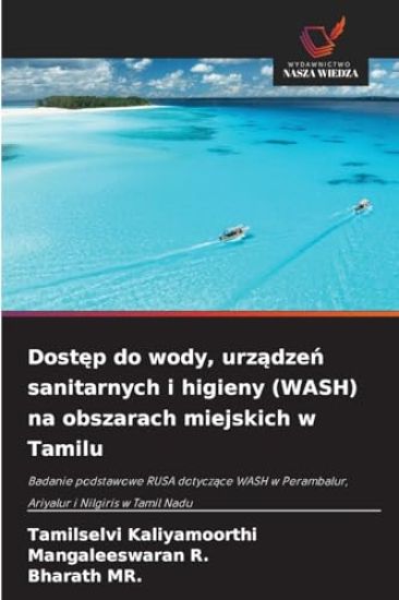 Dostęp do wody, urządzeń sanitarnych i higieny (WASH) na obszarach miejskich w Tamilu