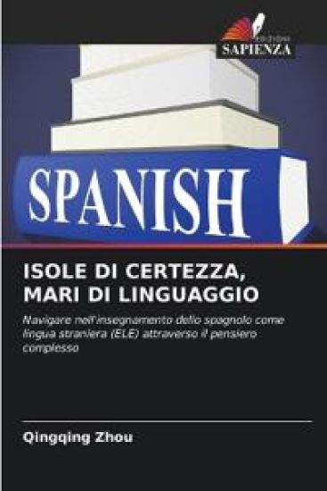 Isole Di Certezza, Mari Di Linguaggio