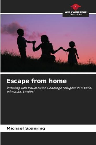 Escape from home