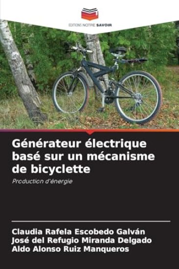 Générateur électrique basé sur un mécanisme de bicyclette