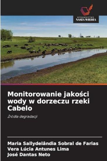 Monitorowanie jakosci wody w dorzeczu rzeki Cabelo