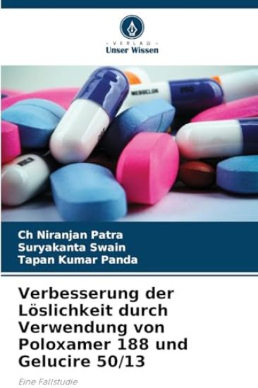 Verbesserung der Löslichkeit durch Verwendung von Poloxamer 188 und Gelucire 50/13