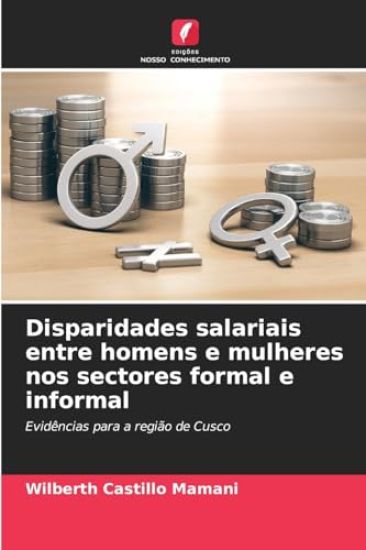 Disparidades salariais entre homens e mulheres nos sectores formal e informal
