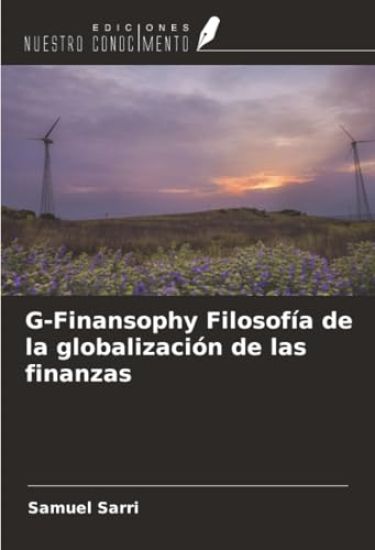 G-Finansophy Filosofía de la globalización de las finanzas