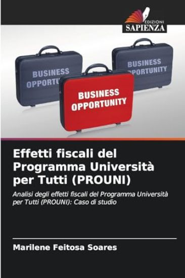 Effetti fiscali del Programma Università per Tutti (PROUNI)