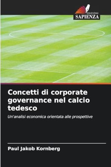 Concetti di corporate governance nel calcio tedesco